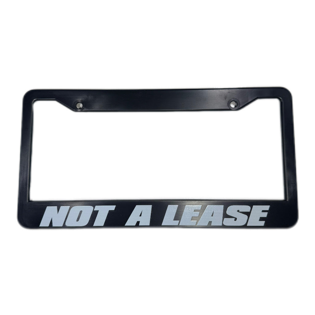 NOT A LEASE – Black License Plate Frame